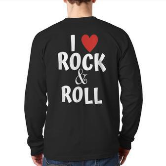 I Love Rock & Roll Music For Fans Rock And Roll For Young Back Print Long Sleeve T-shirt - Monsterry