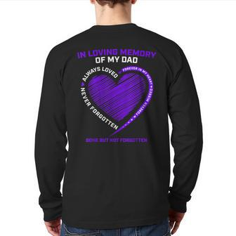 In Loving Memory Dad Father Daddy Heaven In Memory Back Print Long Sleeve T-shirt | Mazezy UK