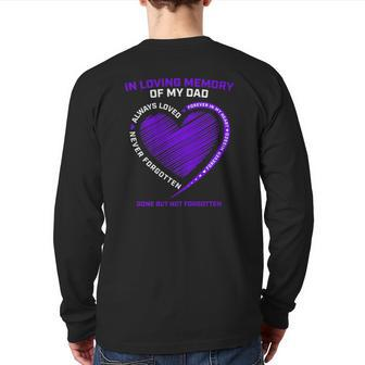 In Loving Memory S Dad Father Daddy Heaven In Memory Back Print Long Sleeve T-shirt | Mazezy