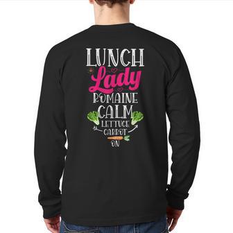 Lunch Lady Romaine Calm Lettuce Carrot On Lunch Lady Back Print Long Sleeve T-shirt - Monsterry