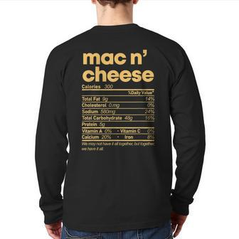 Mac And Cheese Nutrition Thanksgiving Mac N' Cheese Back Print Long Sleeve T-shirt - Monsterry