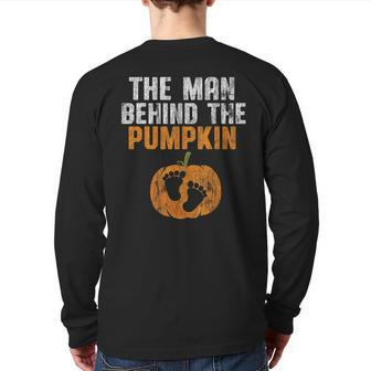 The Man Behind The Pumpkin Pregnancy Halloween New Dad To Be Back Print Long Sleeve T-shirt | Mazezy