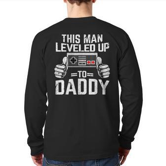 This Man Leveled Up To Daddy Gamer Dad To Be Pregnancy Back Print Long Sleeve T-shirt | Mazezy