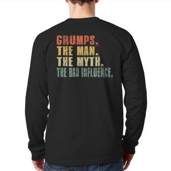 The Man The Myth The Bad Influence Dad Grumps Grandpa Back Print Long Sleeve T-shirt | Mazezy