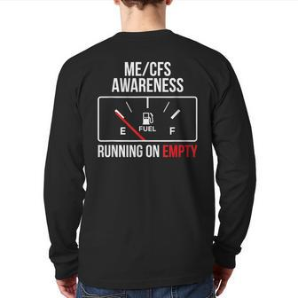 MeCfs Awareness Running On Empty White Letters Back Print Long Sleeve T-shirt - Monsterry AU