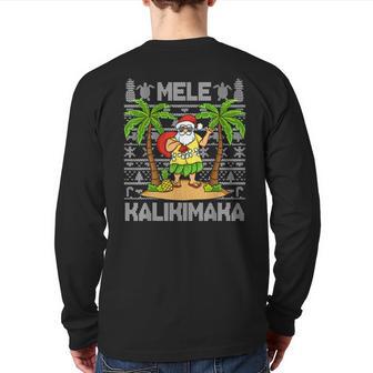 Mele Kalikimaka Santa Claus Hawaiian Christmas In July Back Print Long Sleeve T-shirt - Monsterry UK