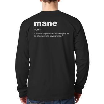 Memphis 901 Slang Mane Definition Graphic Fashion Back Print Long Sleeve T-shirt - Monsterry AU