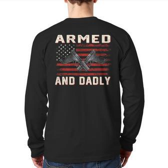 Men Armed And Dadly Deadly For Fathers Day Usa Flag Back Print Long Sleeve T-shirt | Mazezy