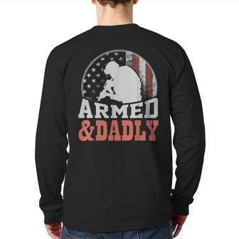 Men Armed And Dadly Father For Fathers Day Back Print Long Sleeve T-shirt | Mazezy
