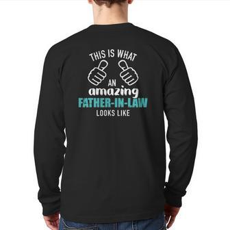 Mens This Is What An Amazing Father In Law Looks Like Back Print Long Sleeve T-shirt | Mazezy