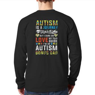 Mens Autism Bonus Dad Journey Quote Autism Awareness Back Print Long Sleeve T-shirt | Mazezy