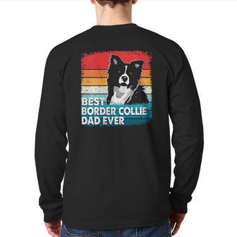 Mens Best Border Collie Dog Dad Ever Dog Lovers Back Print Long Sleeve T-shirt | Mazezy
