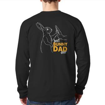 Mens Best Bunny Dad Ever Rabbit Daddy Bunny Father Mens Bunny Back Print Long Sleeve T-shirt | Mazezy