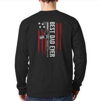 Mens Best Dad Ever Daddy Gun Rights Ar-15 American Flag Patriotic Back Print Long Sleeve T-shirt | Mazezy