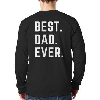 Mens Best Dad Ever Father's Back Print Long Sleeve T-shirt | Mazezy