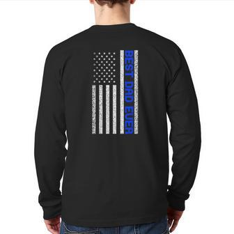 Mens Best Dad Ever Thin Blue Line Dad Father's Day American Flag Back Print Long Sleeve T-shirt | Mazezy