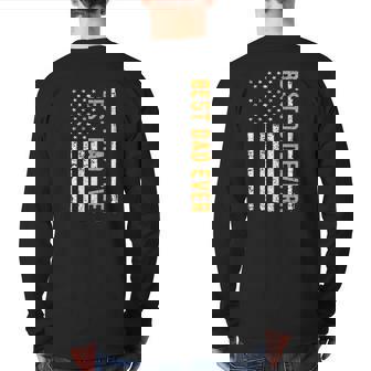 Mens Best Dad Ever Us American Flag Vintage Papa Father Back Print Long Sleeve T-shirt | Mazezy