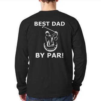 Mens Best Dad By Par Back Print Long Sleeve T-shirt | Mazezy