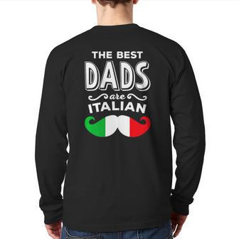 Mens The Best Dads Are Italian Dad Back Print Long Sleeve T-shirt | Mazezy