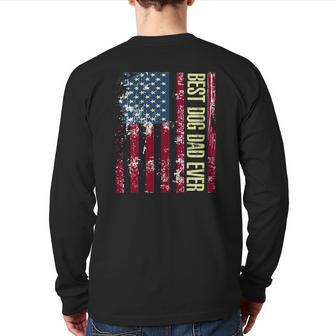 Mens Best Dog Dad Ever American Flag Father's Day Back Print Long Sleeve T-shirt | Mazezy