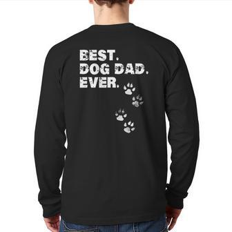 Mens Best Dog Dad Ever For Father's Day Back Print Long Sleeve T-shirt | Mazezy