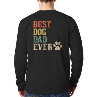 Mens Best Dog Dad Ever Vintage Dog Daddy Retro Doggy Father Back Print Long Sleeve T-shirt | Mazezy