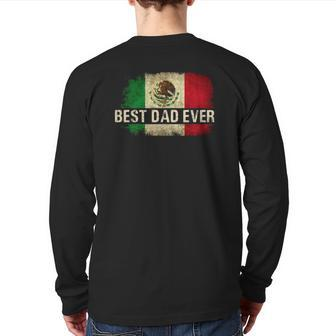 Mens Best Mexican Dad Ever Mexican Flag Pride Father's Day Back Print Long Sleeve T-shirt | Mazezy AU