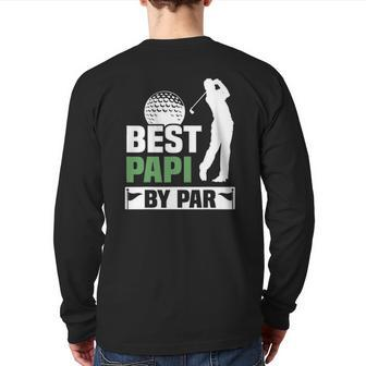 Mens Best Papi By Par Golf Grandpa Mens Fathers Day Back Print Long Sleeve T-shirt | Mazezy