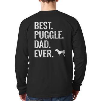 Mens Best Puggle Dad Ever Cool Dog Owner Puggle Back Print Long Sleeve T-shirt | Mazezy