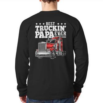 Mens Best Truckin Papa Ever Big Rig Trucker Father's Day Men Back Print Long Sleeve T-shirt | Mazezy