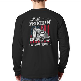 Mens Best Truckin Papaw Ever Big Rig Trucker Father's Day Back Print Long Sleeve T-shirt | Mazezy