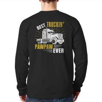 Mens Best Truckin' Pawpaw Ever Tee Trucker Fathers Day Back Print Long Sleeve T-shirt | Mazezy CA