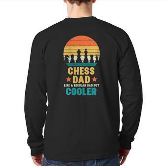 Mens Chess Dad Regular But Cooler Retro Father's Day Player Men Back Print Long Sleeve T-shirt | Mazezy DE