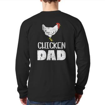 Mens Chicken Dad Farm Animal Farming Life Farmer Rancher Men Back Print Long Sleeve T-shirt | Mazezy
