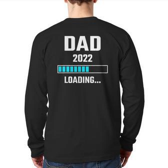 Mens Dad 2022 Loading Soon To Be Daddy Pregnancy Announcement Back Print Long Sleeve T-shirt | Mazezy