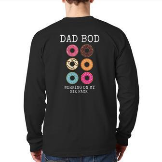 Mens Dad Bod Working On My Six 6 Pack Donut Back Print Long Sleeve T-shirt | Mazezy