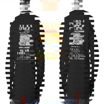 Mens Dad For Father's Day Man-Myth The Legend Papa Back Print Long Sleeve T-shirt | Mazezy