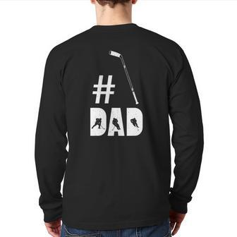 Mens Dad Hockey For Him Daddy Father's Day Back Print Long Sleeve T-shirt | Mazezy