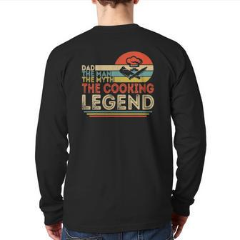 Mens Dad The Man The Myth The Cooking Legend Men Back Print Long Sleeve T-shirt | Mazezy