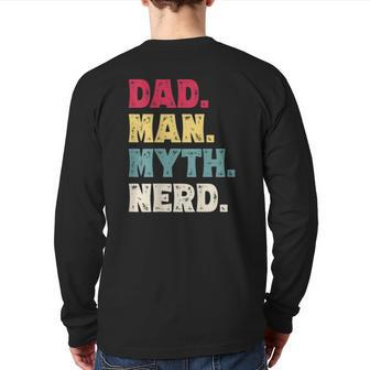 Mens Dad Man Myth Nerd Father's Day Vintage Back Print Long Sleeve T-shirt | Mazezy