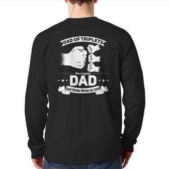 Mens Dad Of Triplets Announcement Father's Day Daddy Triplet Dad Back Print Long Sleeve T-shirt | Mazezy