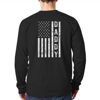 Mens Daddy American Flag Father's Day Patriotic Usa 4Th Of July Back Print Long Sleeve T-shirt | Mazezy
