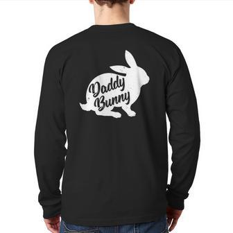 Mens Daddy Bunny For Dad Father Family Matching Easter Back Print Long Sleeve T-shirt | Mazezy