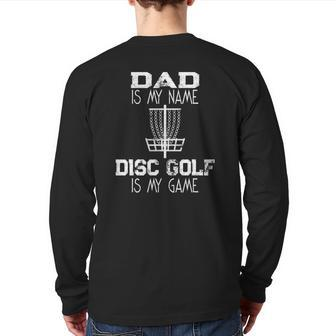Mens Disc Golf Basket Quote Disc Golf Dad Back Print Long Sleeve T-shirt | Mazezy