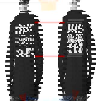 Mens Dope Black Son Black Father Matter Father's Day Back Print Long Sleeve T-shirt | Mazezy