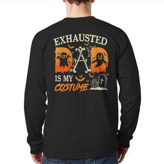 Mens Exhausted Dad Costume Matching Halloween Men Back Print Long Sleeve T-shirt | Mazezy