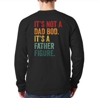 Mens Father&8217S Day It&8217S Not A Dad Bod It&8217S A Father Figure Back Print Long Sleeve T-shirt | Mazezy CA