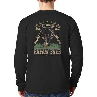 Mens Fathers Day Best Buckin' Papaw Ever Deer Hunting Bucking Back Print Long Sleeve T-shirt | Mazezy