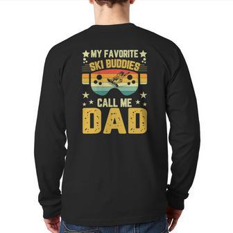 Mens Father's Day Ski My Favorite Ski Buddies Call Me Dad Back Print Long Sleeve T-shirt | Mazezy