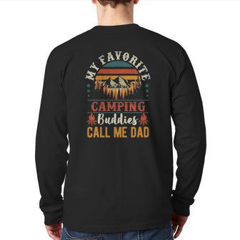 Mens My Favorite Camping Buddies Call Me Dad Father Sayings Back Print Long Sleeve T-shirt | Mazezy